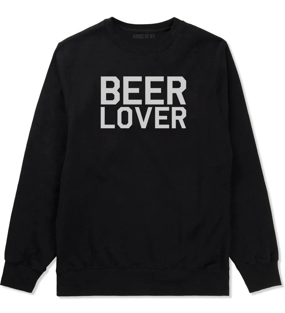 Beer Lover Drinking Mens Crewneck Sweatshirt