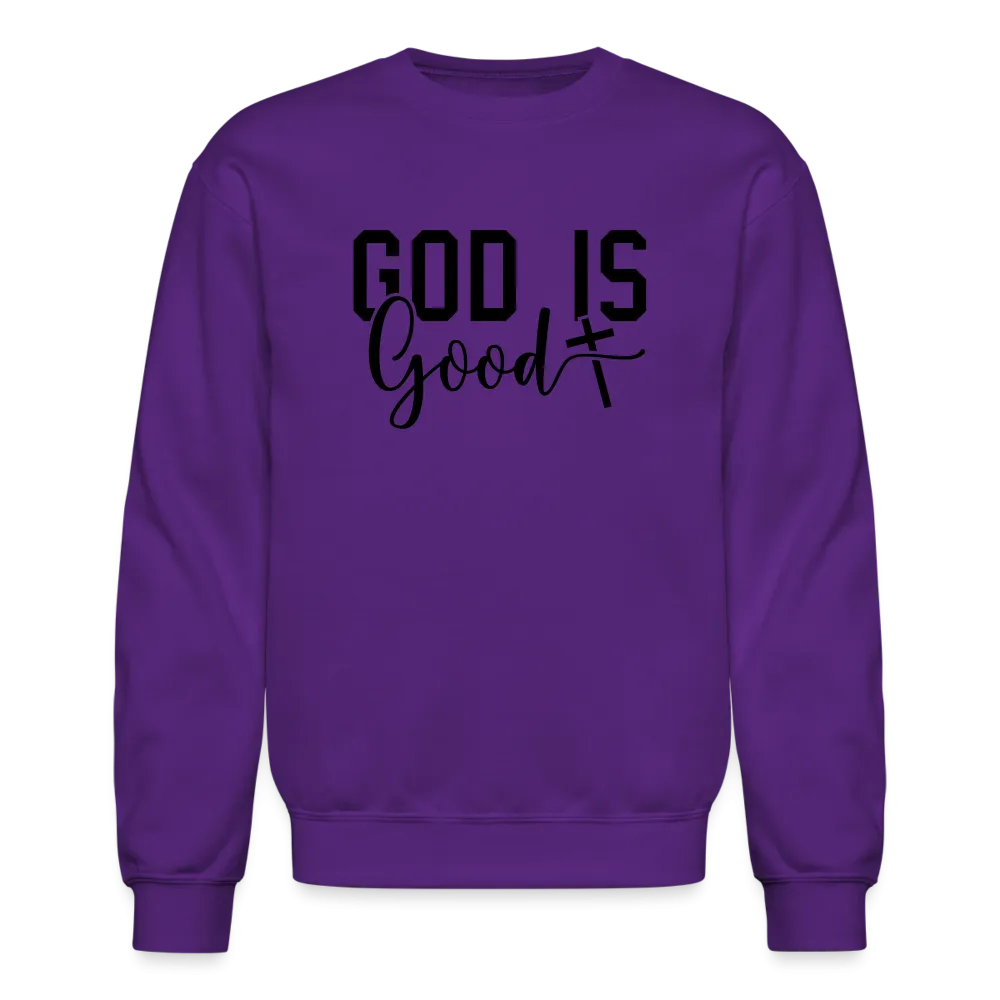 God is Good Sweatshirt