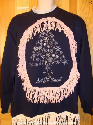 Tacky Christmas Sweatshirt LET IT SNOW Tree Fringe